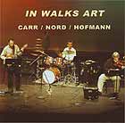  Carr / Nord / Hofmann In Walks Art