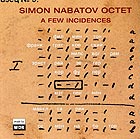 Simon Nabatov Octet A Few Incidences