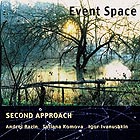  SECOND APPROACH Event Space