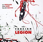  PERELMAN / SHIPP / CLEAVER The Foreign Legion