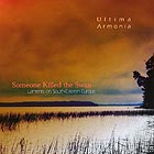  ULTIMA ARMONIA Someone Killed The Swan / Laments On South-Eastern Europe