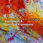 EBERHARD KRANEMANN / VOCCOLOURS Luxatio