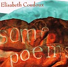 ELISABETH COUDOUX Some Poems