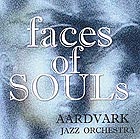  AARDVARK JAZZ ORCHESTRA Faces of Souls