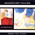  Parker / Guy / Lytton Imaginary Values