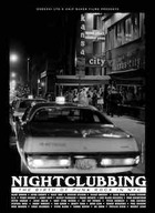  NIGHTCLUBBING, The Birth Of Punk In New York