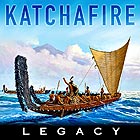  KATCHAFIRE Legacy