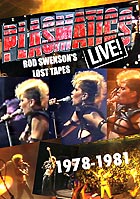  PLASMATICS Live ! Rod Swenson's Lost Tapes 1978-1981
