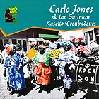CARLO JONES & The Surinam Kaseko Troubadours