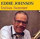 EDDIE JOHNSON Indian Summer