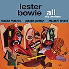 LESTER BOWIE All the Numbers