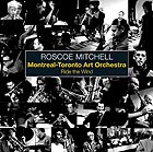 ROSCOE MITCHELL & M.T.A.O. Ride the Wind