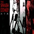 THE SPANISH DONKEY XYX