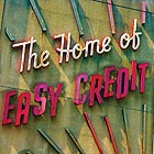 THE HOME OF EASY CREDIT, The Home Of Easy Credit
