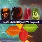  LAKE / TCHICAI / OSGOOD / WESTERGAARD Lake / Tchicai / Osgood / Westergaard