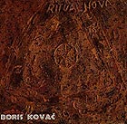 Boris Kovac From Ritual Nova