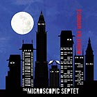 THE MICROSCOPIC SEPTET, Manhattan Moonrise