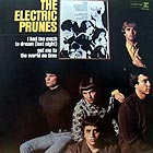  ELECTRIC PRUNES, I Had Too Much To Dream Last Night (180 g.)