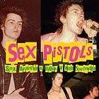  SEX PISTOLS Sex, Anarchy & Rock N' Roll Swindle