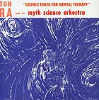  SUN RA Cosmic Tones For Mental Therapy