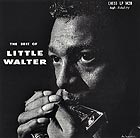  LITTLE WALTER, The Best Of