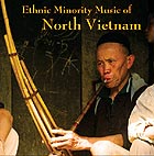  VIETNAM Ethnic Minority Music of North Vietnam