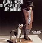 William Hooker & Billy Bang Duo Joy (within)!