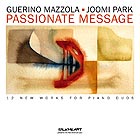 GUERINO MAZZOLA / JOOMI PARK, Passionate Message