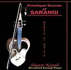 SHYAM NEPALI Himalayan Sounds Of Sarangi