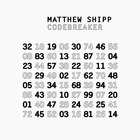 MATTHEW SHIPP Codebreaker