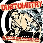  DJ SPOOKY Dubtometry