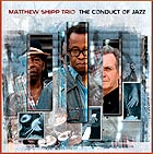 MATTHEW SHIPP The Conduct of Jazz