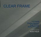  HAYWARD / HOPPER / ROBINSON / COXHILL Clear Frame
