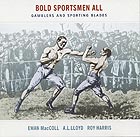 EWAN MACCOLL / A. L. LLOYD Bold Sportsmen All