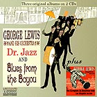GEORGE LEWIS AND HIS ORCHESTRA Dr Jazz and Blues from the Bayou