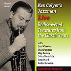 KEN COLYER’S JAZZMEN Rediscovered Treasures From The Classic Years