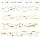  ALPINE JAZZ HERD, Alpine Two