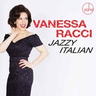VANESSA RACCI Jazzy Italian